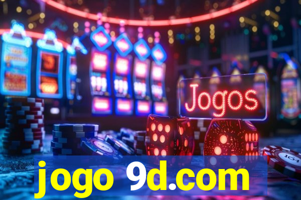 jogo 9d.com